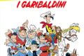 Lucky Luke - I Garibaldini: un numero speciale per gli 80 anni del cowboy da Sergio Bonelli